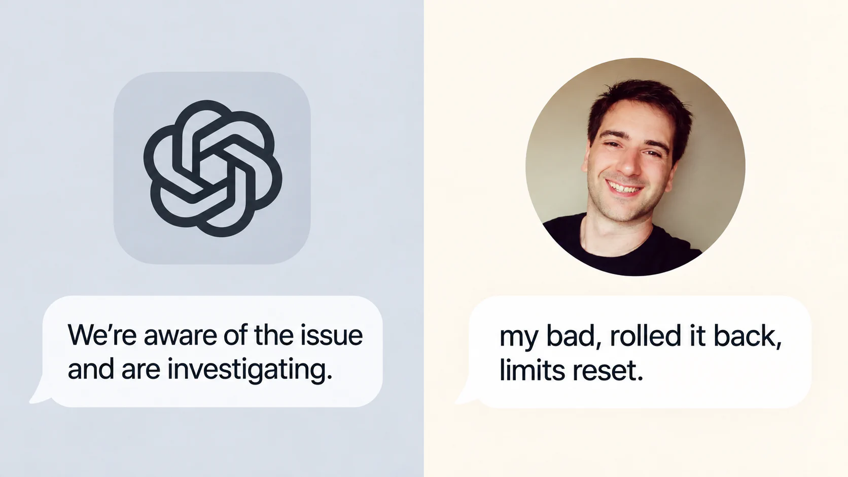 A corporate OpenAI account replies “We’re aware of the issue and are investigating,” while a person replies “my bad, rolled it back, limits reset.”